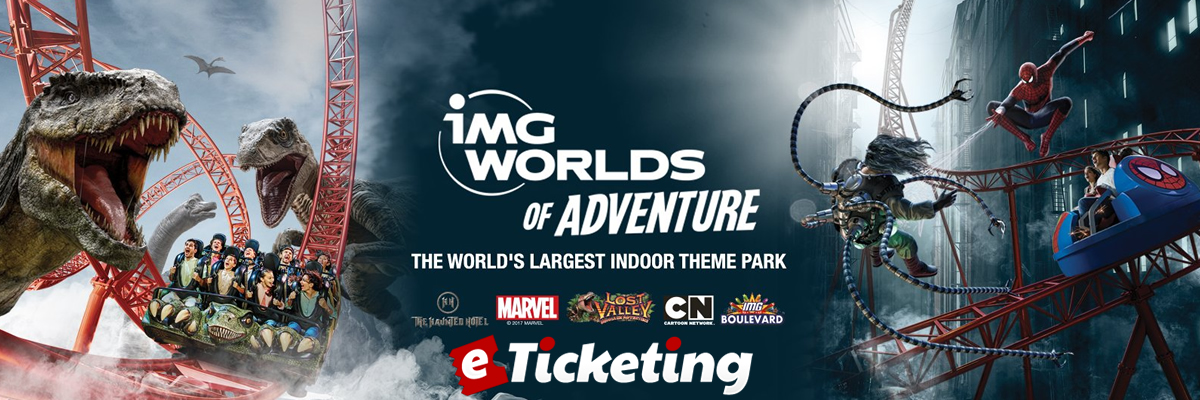 IMG Worlds of Adventure Tickets IMG Worlds of Adventure