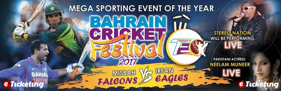 Bahrain Cricket Festival Tickets Bahrain Cricket Festival