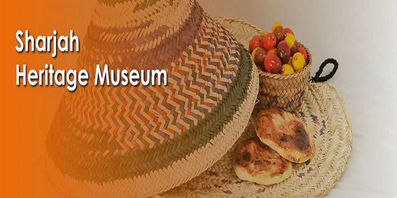 Sharjah Heritage Museum Tickets