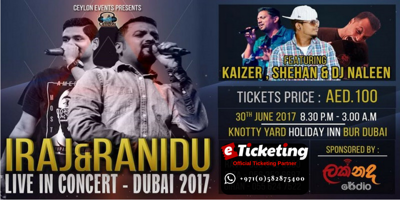 Iraj And Ranidu Live In Concert Dubai 2017 Tickets